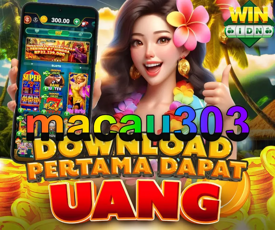 macau303 Unduh